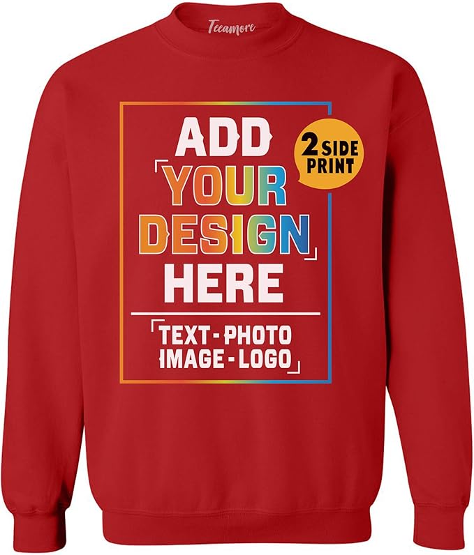 TEEAMORE Custom Front & Back Print T-Shirt Hoodie Sweatshirt Long Sleeve Tank Top with Your Image for Men Women Kids Baby